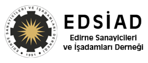 EDSİAD – Edirne Sanayicileri ve işadamları Derneği